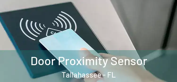  Door Proximity Sensor Tallahassee - FL