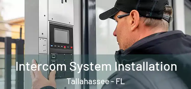  Intercom System Installation Tallahassee - FL