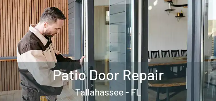  Patio Door Repair Tallahassee - FL
